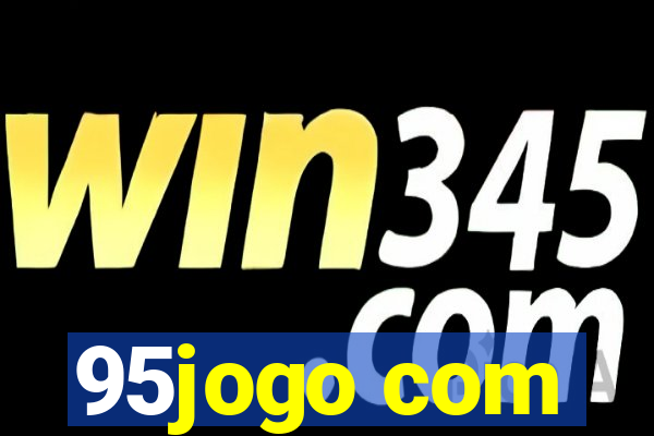 95jogo com